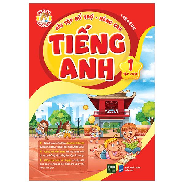 Bài Tập Bổ Trợ Nâng Cao Tiếng Anh Lớp 1 – Tập 1