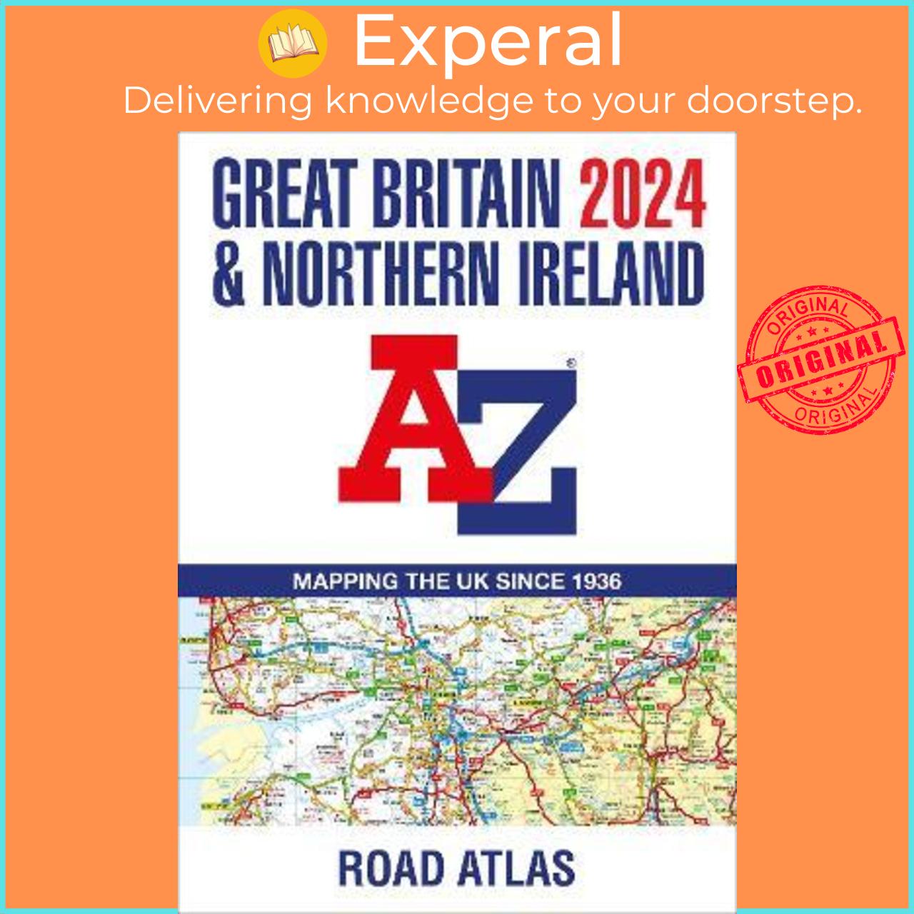 Sách - Great Britain & Northern Ireland A-Z Road Atlas 2024 (A3 Paperback) by A-Z Maps (UK edition, paperback)
