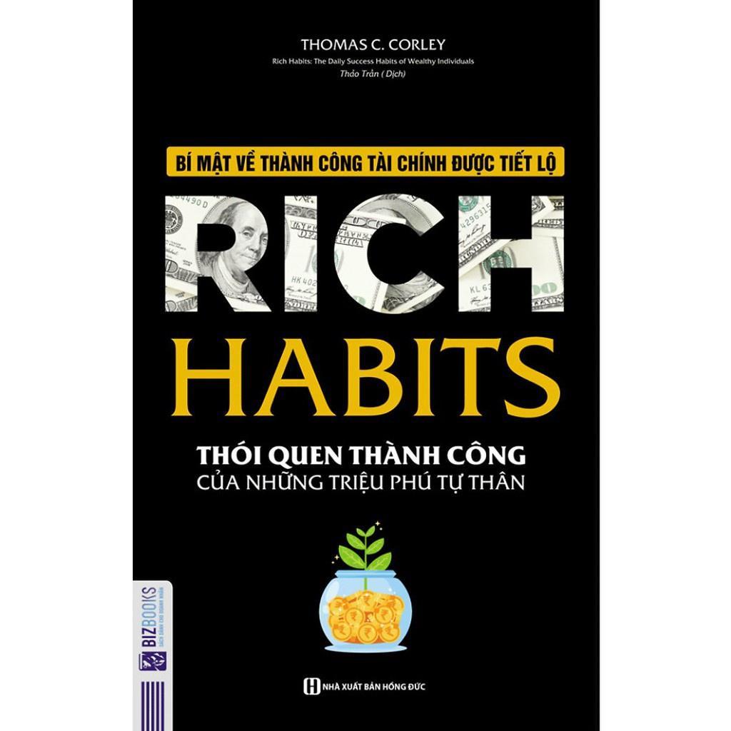 Sách - Rich Habits - Thói Quen Thành Công Của Những Triệu Phú Tự Thân - MCBooks