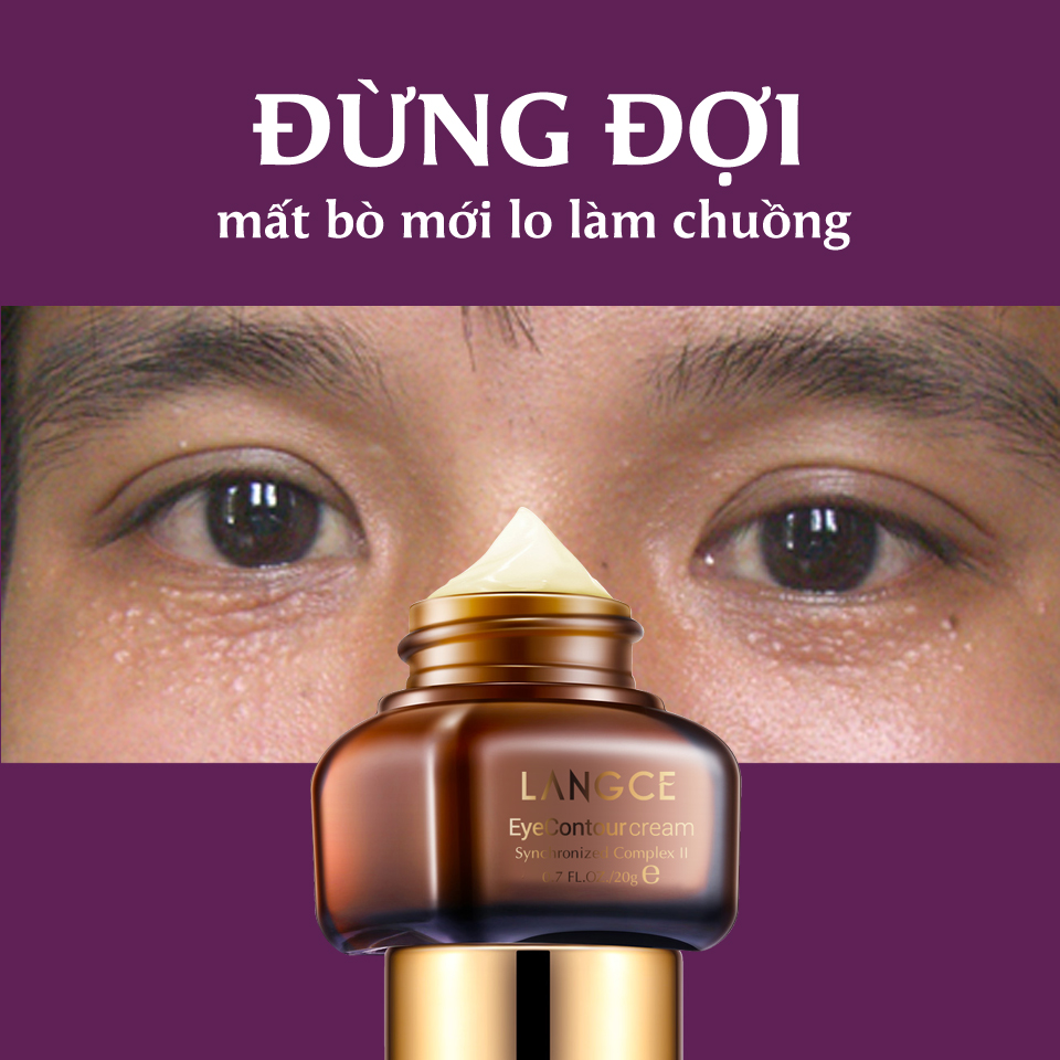 KEM DƯỠNG DA VÙNG MẮT NGỪA MỤN THỊT - CHỐNG THÂM -  NHĂN 20ml LANGCE dành cho Nam