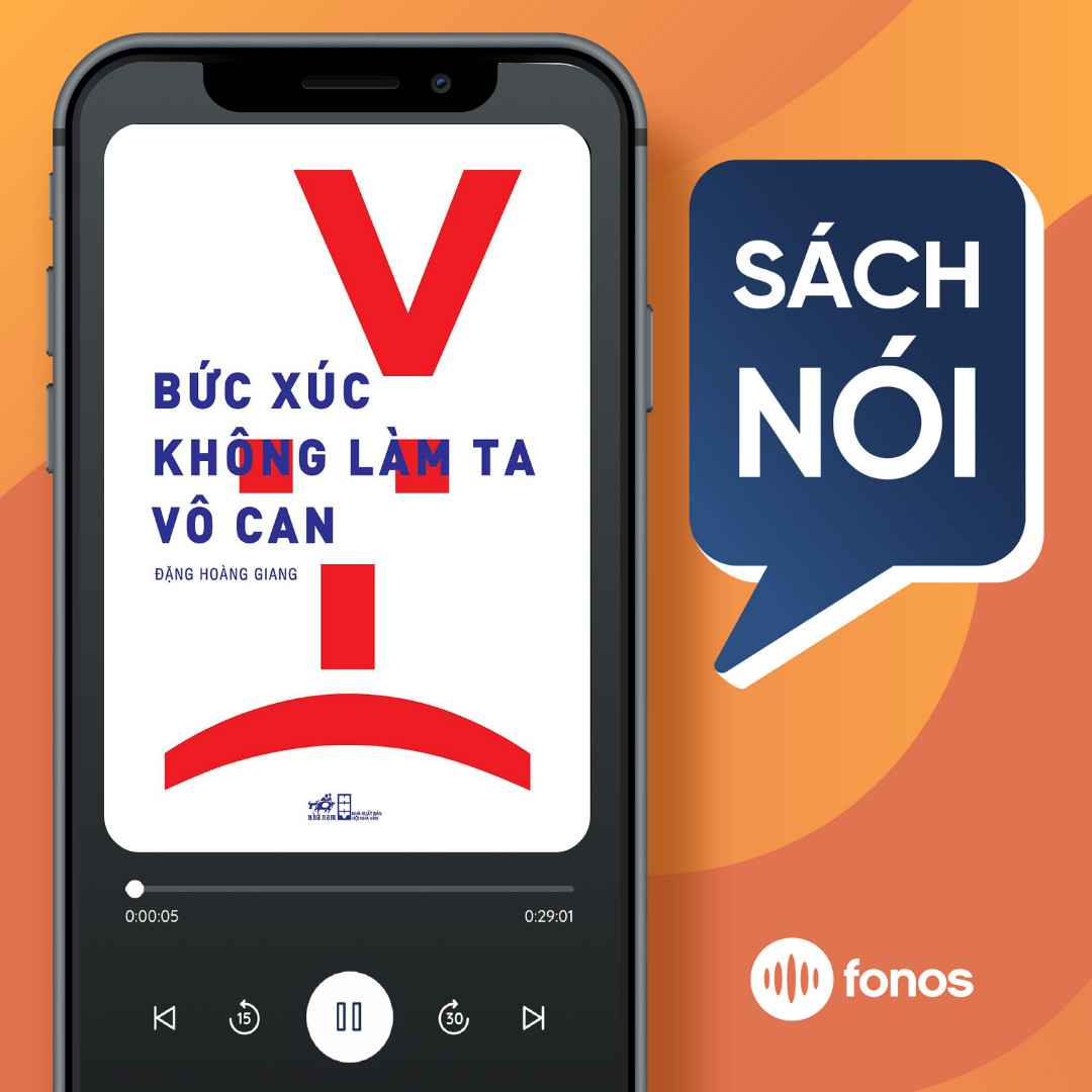 Sách nói: Bức Xúc Không Làm Ta Vô Can