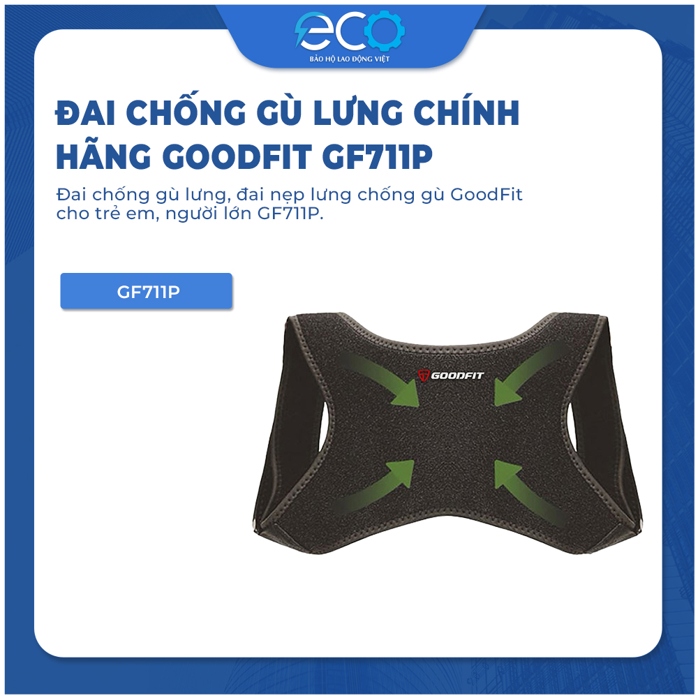 Đai chống gù lưng nam, nữ chính hãng GoodFit đai định hình cơ thể chất liệu bền, thoáng khí GF711P
