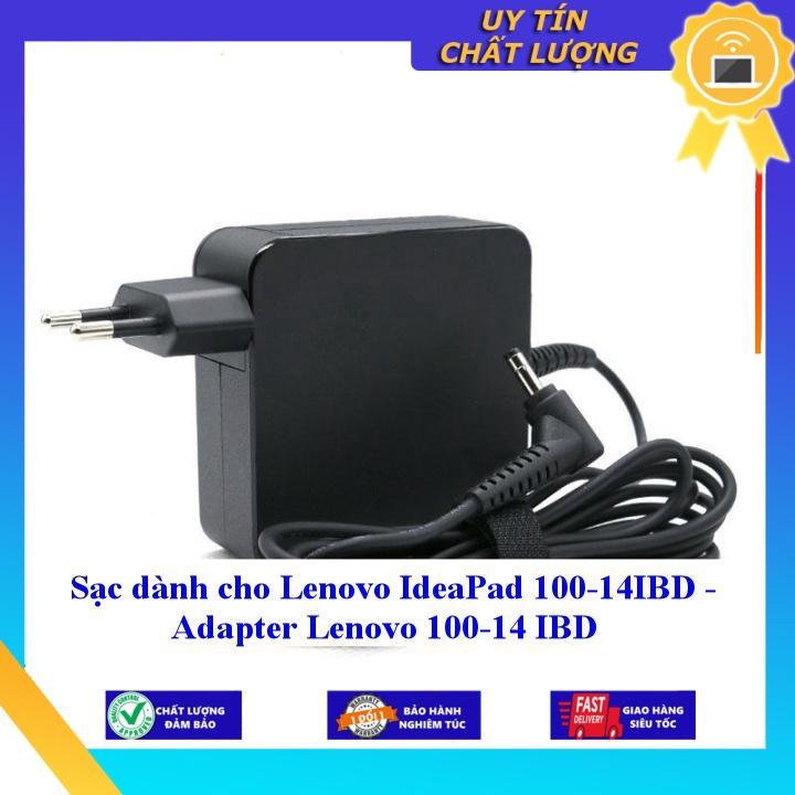 Sạc dùng cho Lenovo IdeaPad 100-14IBD - Adapter Lenovo 100-14 IBD - Hàng Nhập Khẩu New Seal