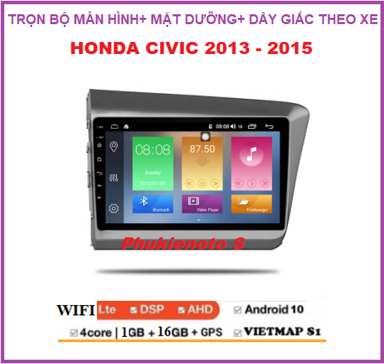 Bộ màn hình cho xe HONDA CIVIC đời 2013-2015 GỒM màn androi kèm mặt dưỡng và dây giắc theo xe,sử dụng Tiếng Việt tích hợp camera,GPS.