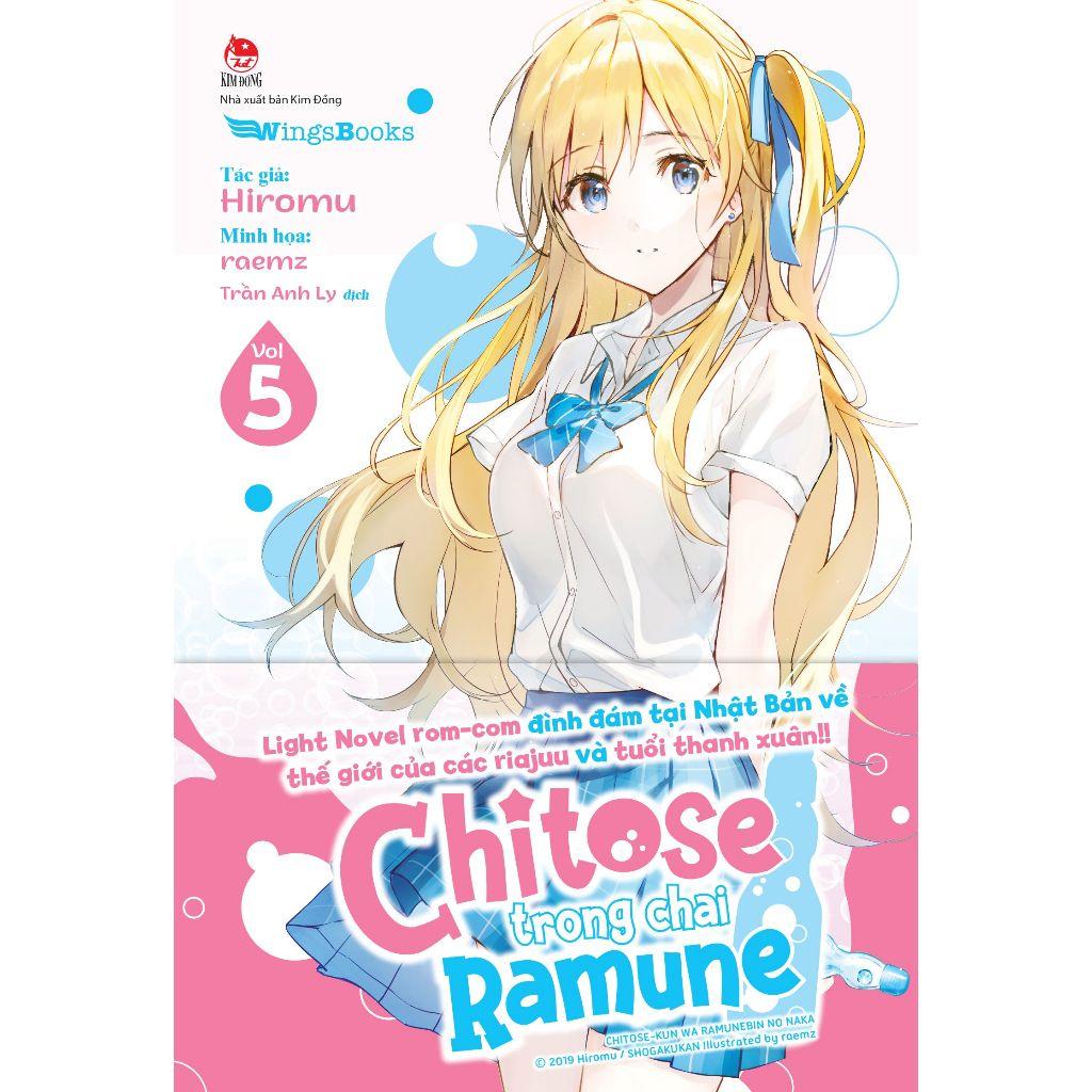 Sách Chitose Trong Chai Ramune - Tập 5 - Bản phổ thông và giới hạn - Light Novel - Wingsbooks - NXB Kim Đồng