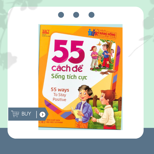 55 Cách Để Sống Tích Cực