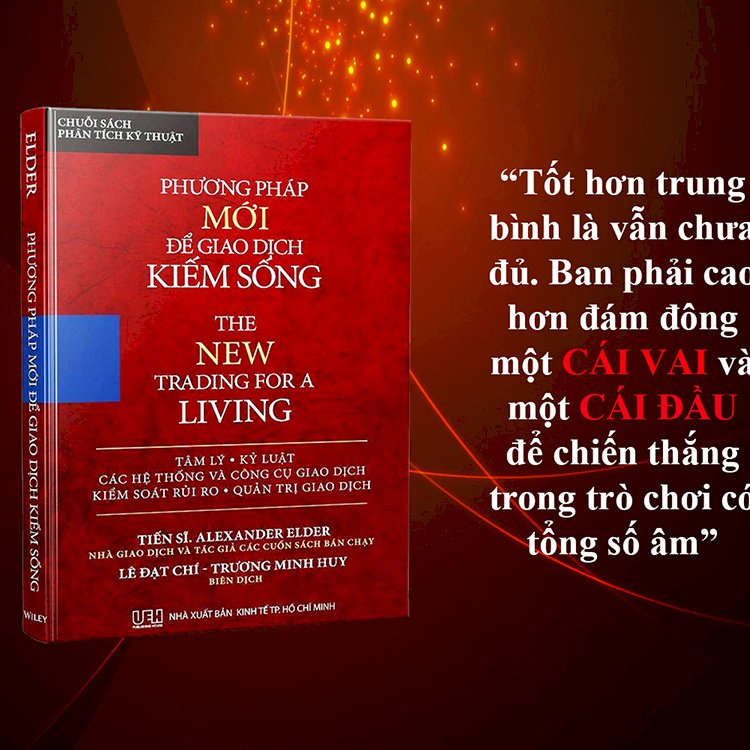 Hình ảnh Phương Pháp Mới Để Giao Dịch Kiếm Sống (Tái bản 2018) - Alexander Elder