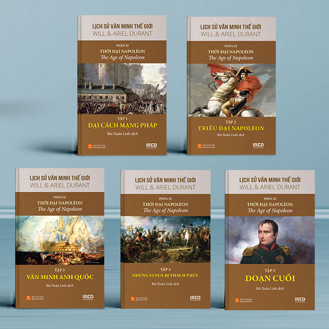 Lịch Sử Văn Minh Thế Giới - Phần XI - Văn Minh Thời Đại Napoléon