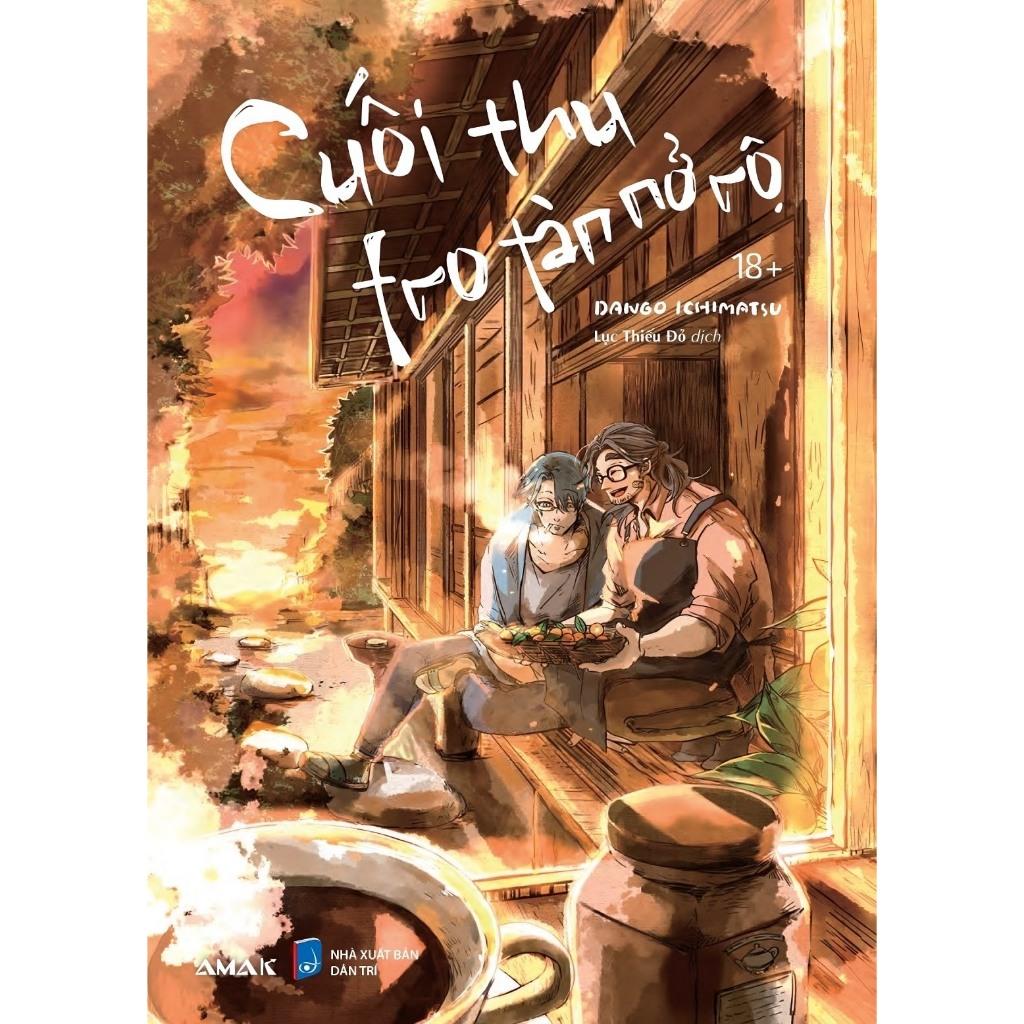 Sách Cuối thu tro tàn nở rộ - Amak - Bản Quyền