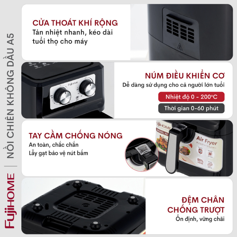 Nồi chiên không dầu FUJIHOME A5 dung tích 5 lít, Công suất 1600W, Đa dạng chức năng nướng, Điều khiển cơ dễ dàng sử dụng bền đẹp, Hàng chính hãng BH 24 tháng