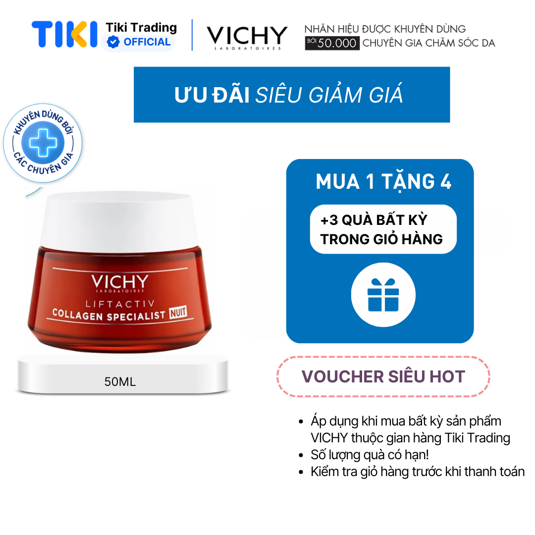 Kem dưỡng sáng da,mờ thâm nám ban đêm Vichy Liftactiv Collagen Specialist Night 50ml