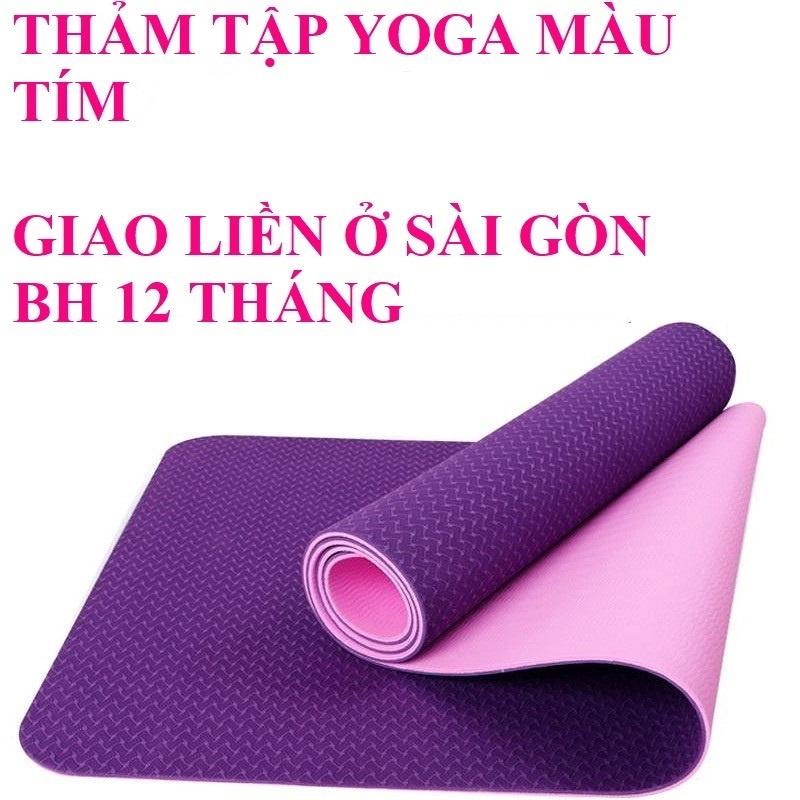 Thảm tập yoga gym thể dục chống trượt tại nhà tpe cao cấp 2 lớp dày 6mm cao su du lịch dây túi chính hãng BH 12 tháng