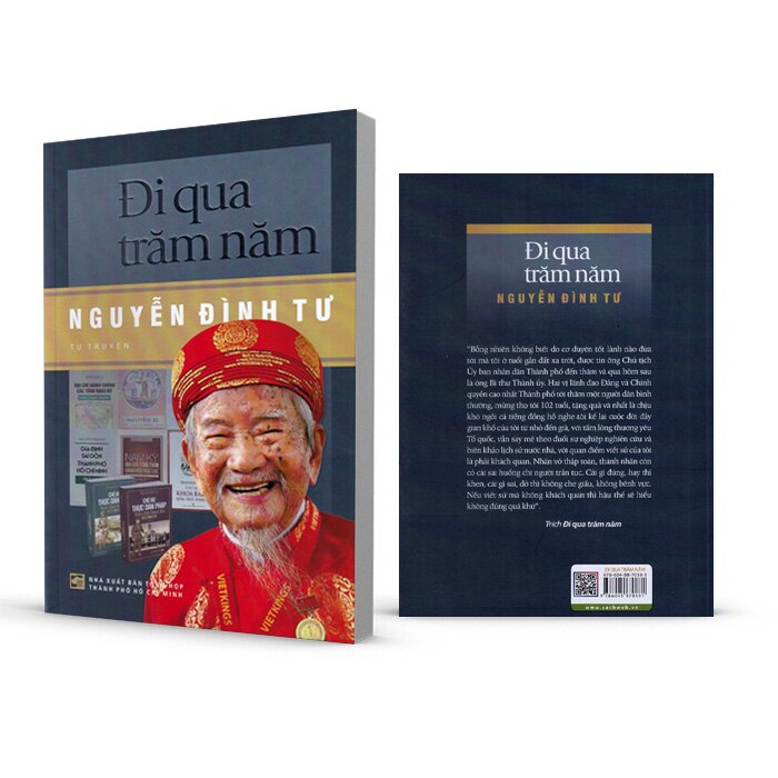 Đi Qua Trăm Năm - Nguyễn Đình Tư (Tự Truyện)