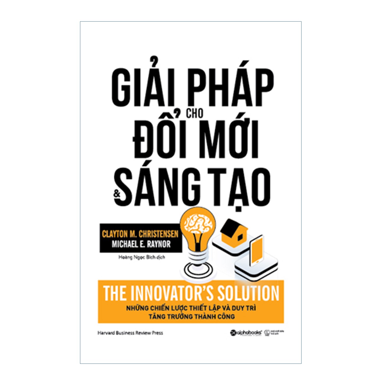Combo Tự Tin Sáng Tạo: Giải Pháp Cho Đổi Mới Và Sáng Tạo + Steve Jobs-Những Bí Quyết Đổi Mới Và Sáng Tạo