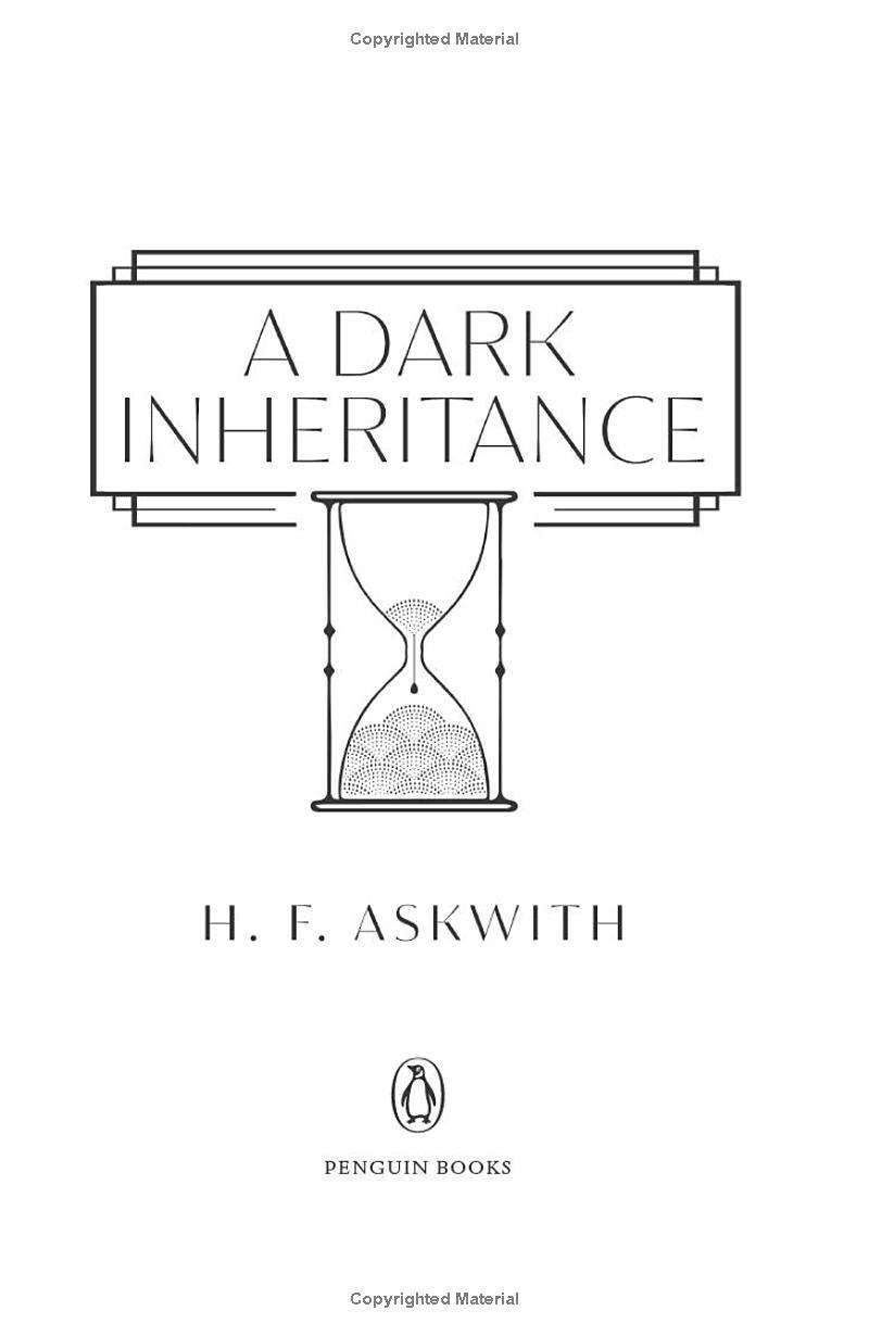 A Dark Inheritance (H. F. Askwith)