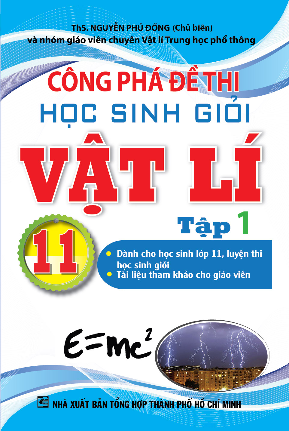 Công Phá Đề Thi Học Sinh Giỏi Vật Lí 11 Tập 1