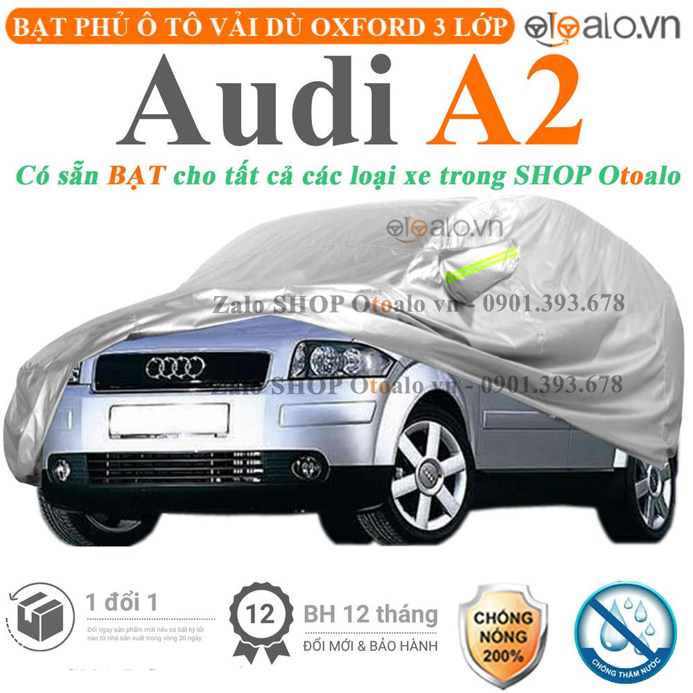 Bạt che phủ xe ô tô Audi A2 vải dù 3 lớp CAO CẤP BPXOT - OTOALO