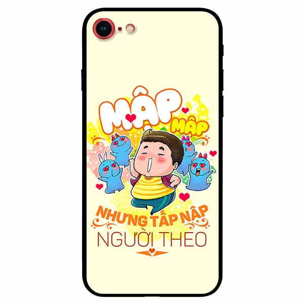 Ốp lưng in cho Iphone 7/ 8 Mẫu Mập Tấp Người Theo Nam