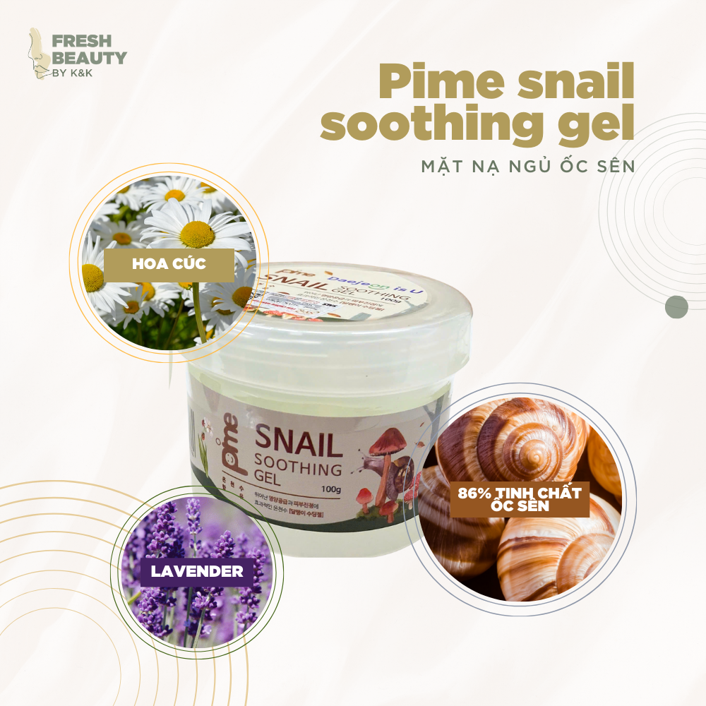 Mặt nạ ngủ Pime Snail Soothing Gel cấp ẩm sâu, hạn chế lão hóa, dịu da rát đỏ, tẩy lớp sừng hóa 100g