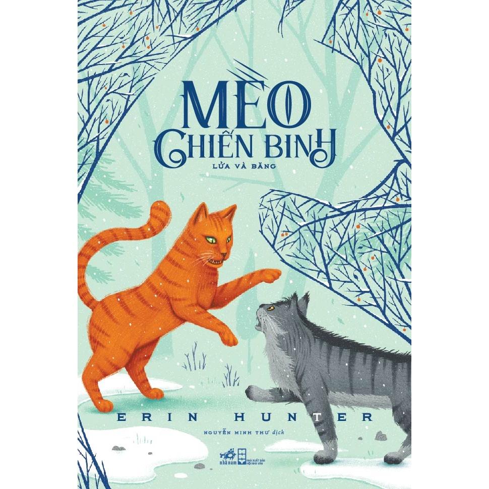 Series Mèo chiến binh (Tập 1-2-3-4-5) (Erin Hunter) - Bản Quyền