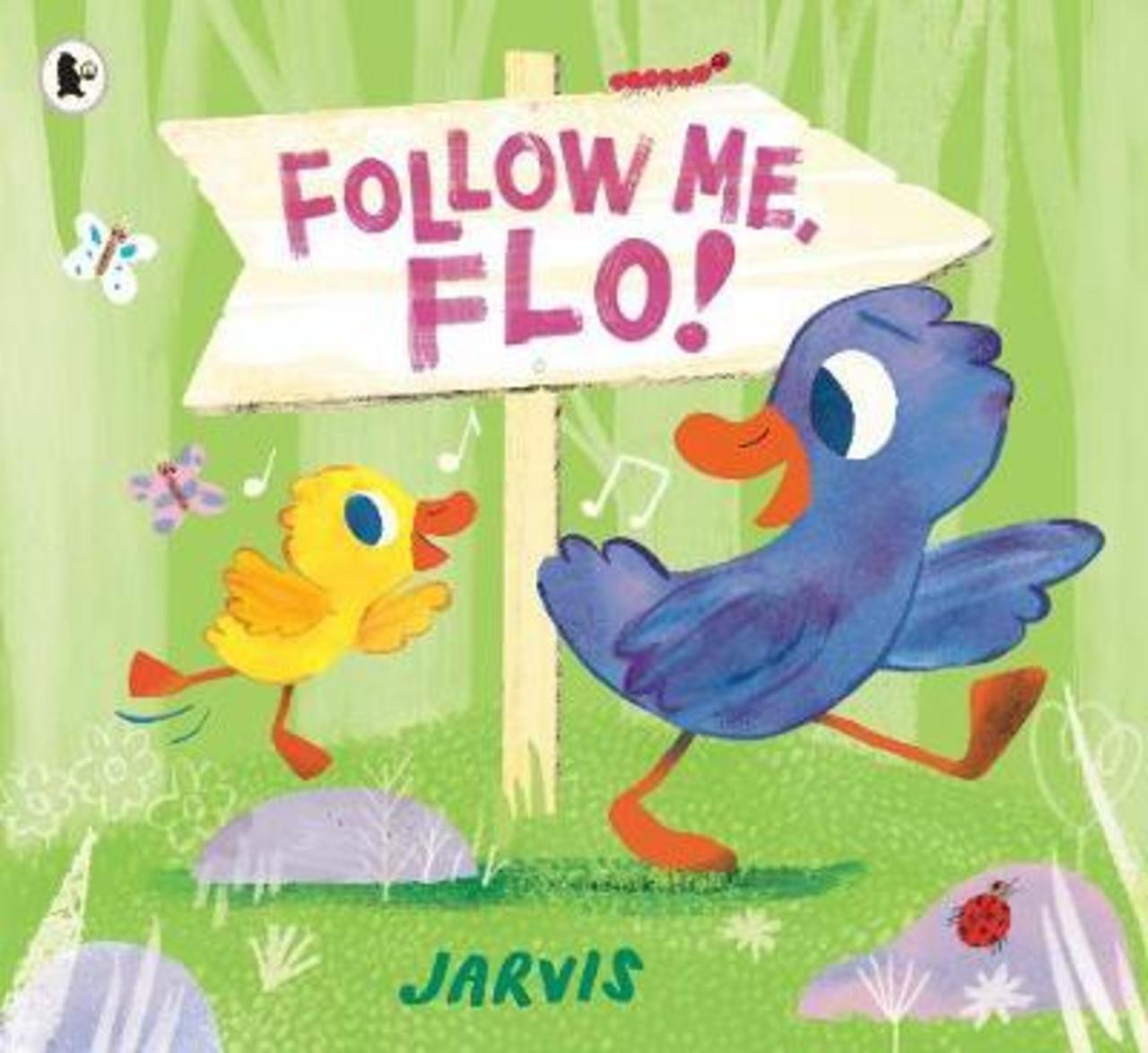 Sách - Follow Me, Flo! by Jarvis