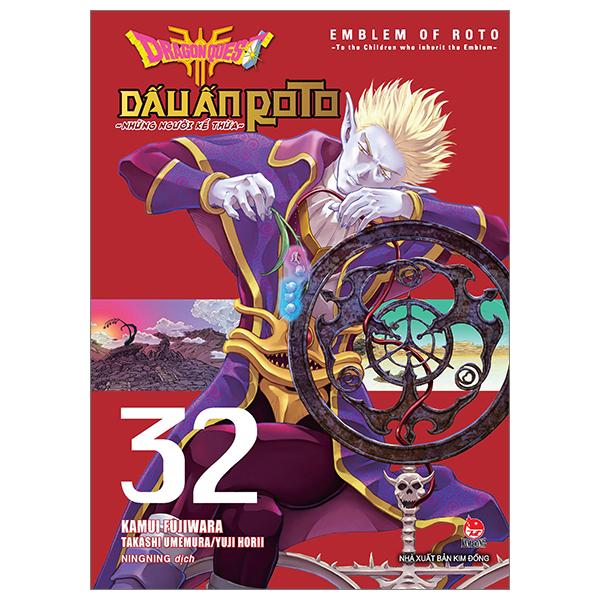 Dragon Quest - Dấu Ấn Roto - Những Người Kế Thừa - Tập 32