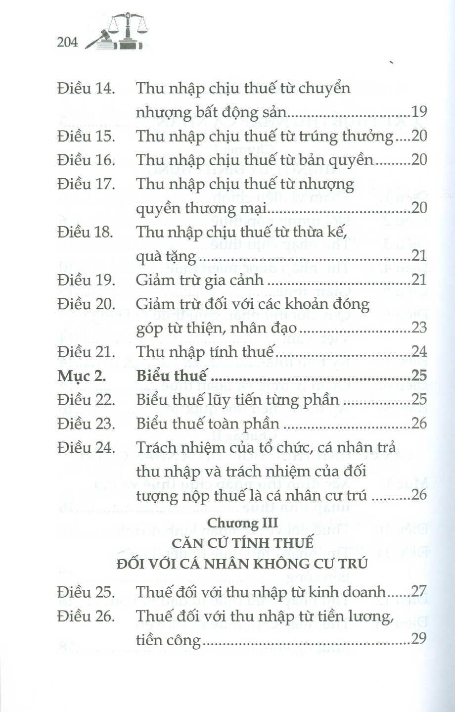 Luật Về THUẾ  (Luật Thuế Thu Nhập Cá Nhân; Luật Thuế Thu Nhập Doanh Nghiệp; Luật Thuế Giá Trị Gia Tăng; Luật Thuế Tiêu Thu Đặc Biệt; Luật Thuế Xuất Khẩu, Thuế Nhập Khẩu)