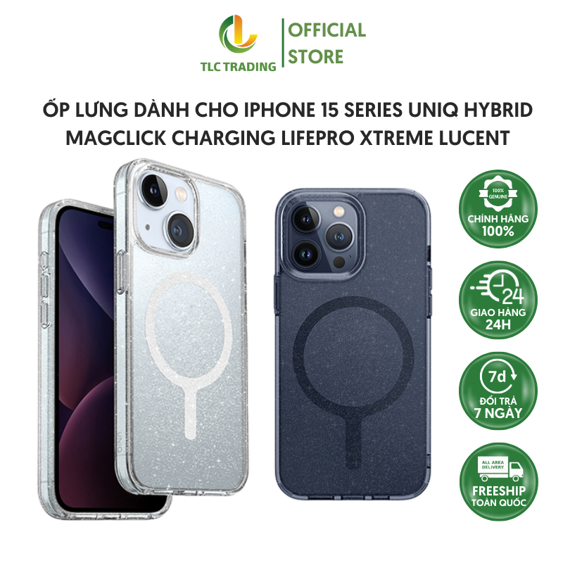 Ốp lưng dành cho iPhone 15 UNIQ Hybrid Magclick Charging LifePro Xtreme Lucent - HÀNG CHÍNH HÃNG