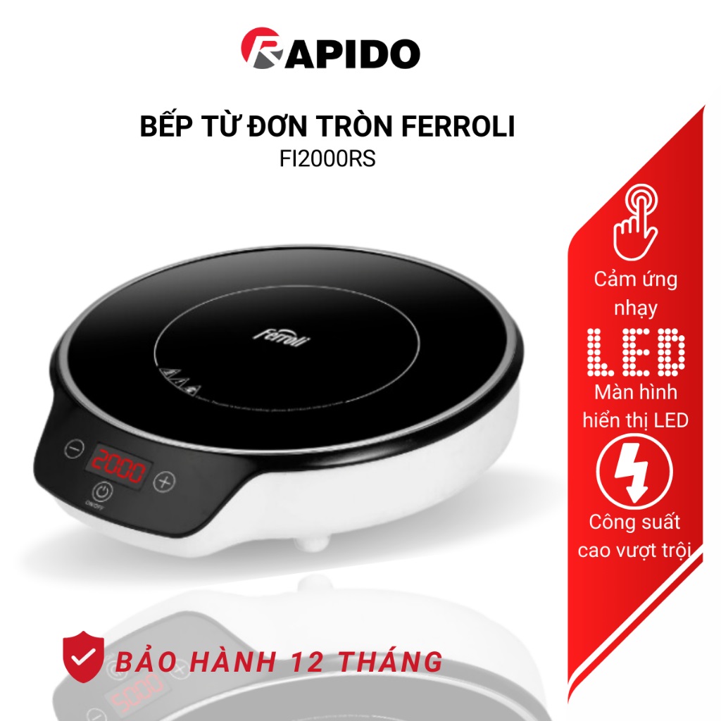 Bếp từ đơn tròn FI2000RS chính hãng của Ferroli, sang trọng, cao cấp, công suất cao 2000W, bảo hành chính hãng 1 năm - Hàng chính hãng