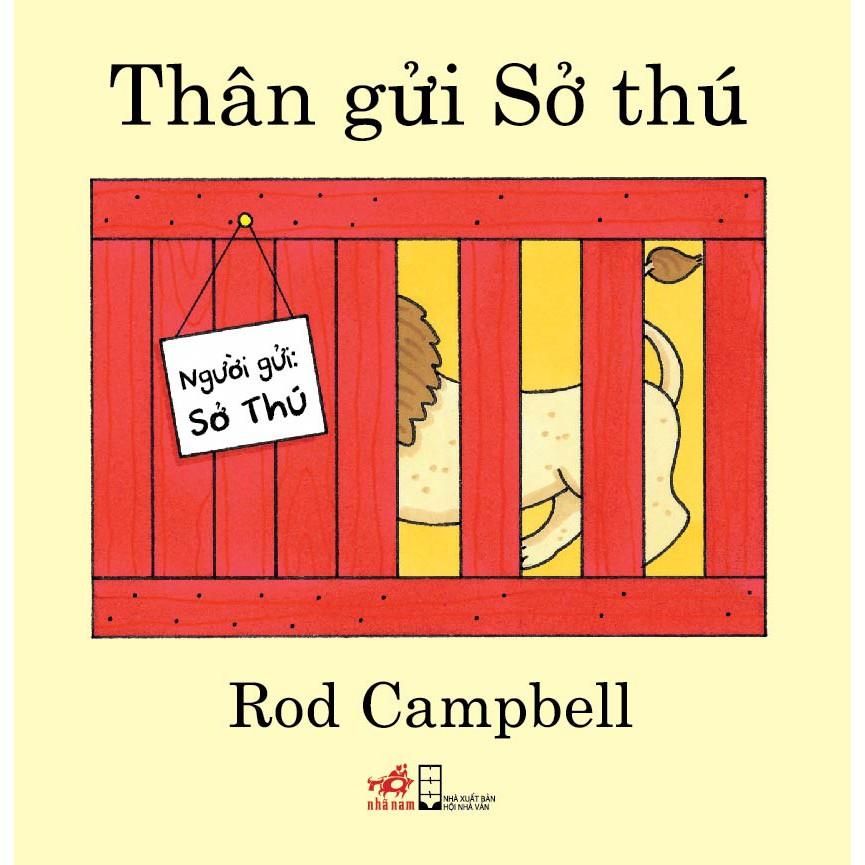 Sách Thân gửi sở thú  - Nhã Nam - BẢN QUYỀN