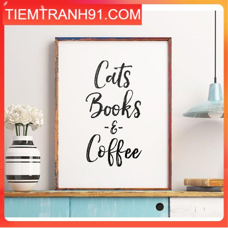 Tranh treo tường | - Typography-Cats Books & Coffee Printable Art, Cat Quote Wall Art 14 , tranh canvas giá rẻ