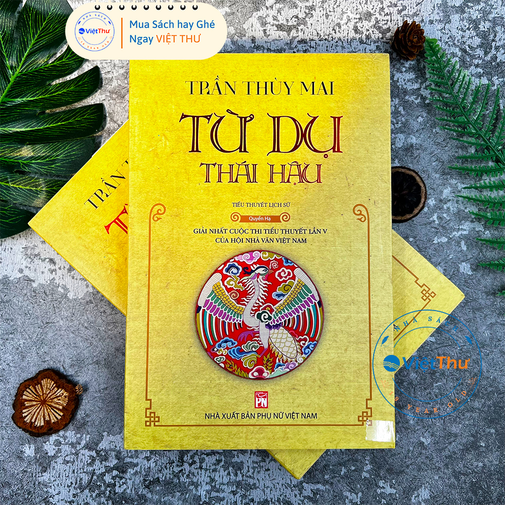 Từ Dụ Thái Hậu (2 Quyển Thượng + Quyển Hạ)