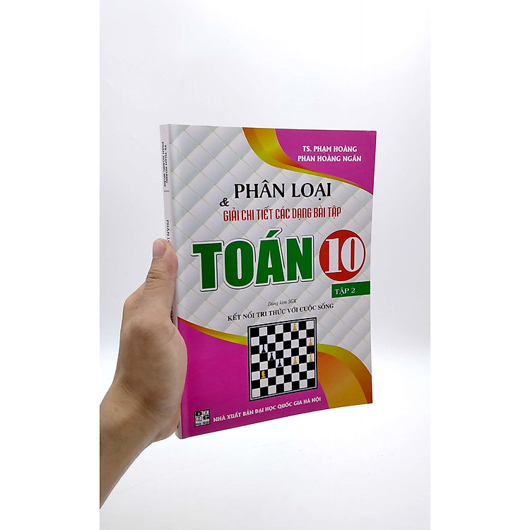 Phân Loại & Giải Chi Tiết Các Dạng Bài Tập Toán 10 - Tập 2