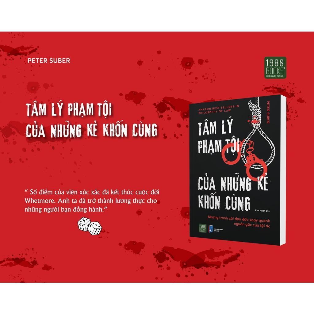 Sách - Tâm Lý Phạm Tội Của Những Kẻ Khốn Cùng - Peter Suber - 1980 Books