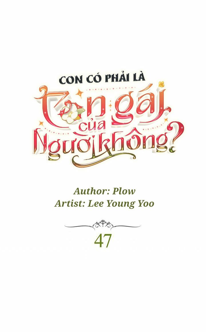 con có phải con là con gái của ngài không? chapter 47 1