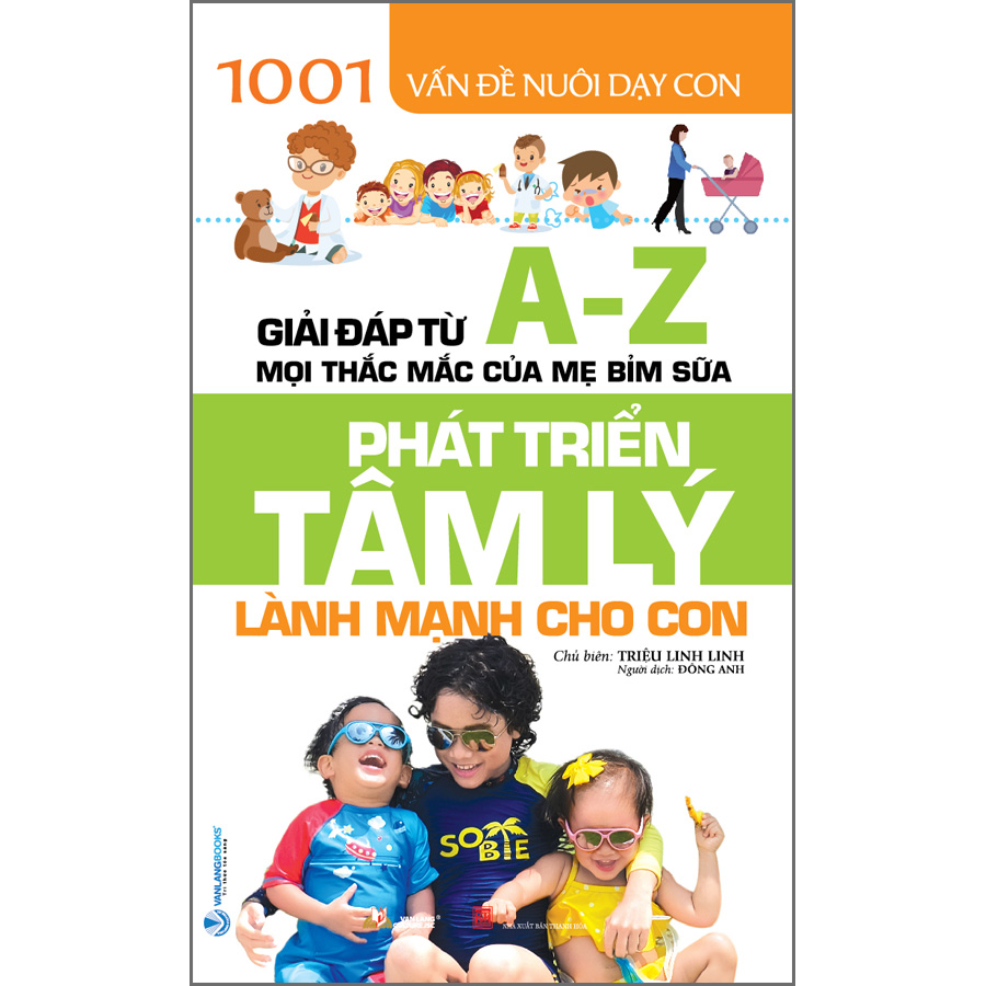 Phát Triển Tâm Lý Lành Mạnh Cho Con