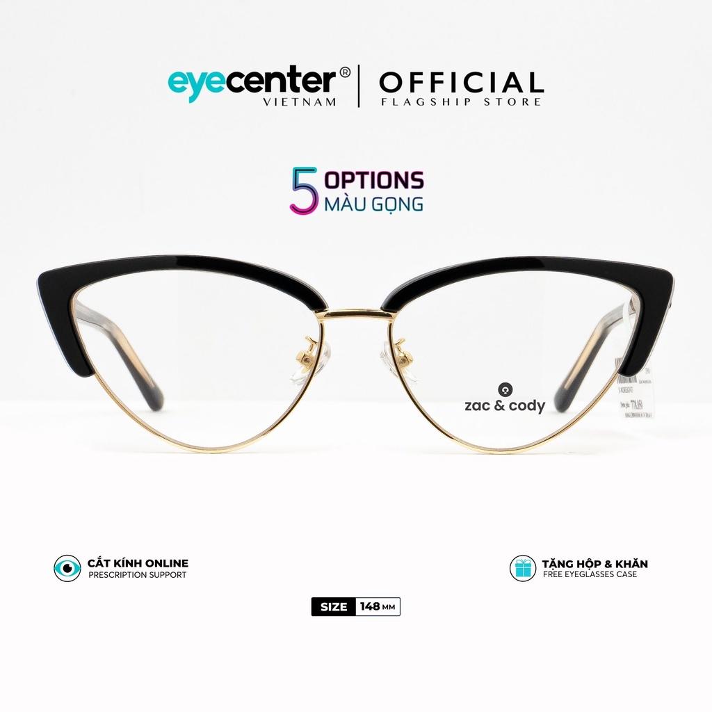 Gọng kính cận nữ chính hãng ZAC CODY A65-S dáng mắt mèo lõi thép chống gãy nhập khẩu by Eye Center Vietnam