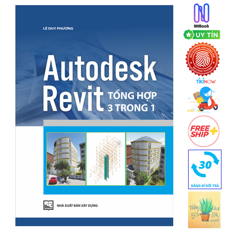 Autodesk Revit Tổng Hợp 3 Trong 1 ( Tặng Kèm Sổ Tay)