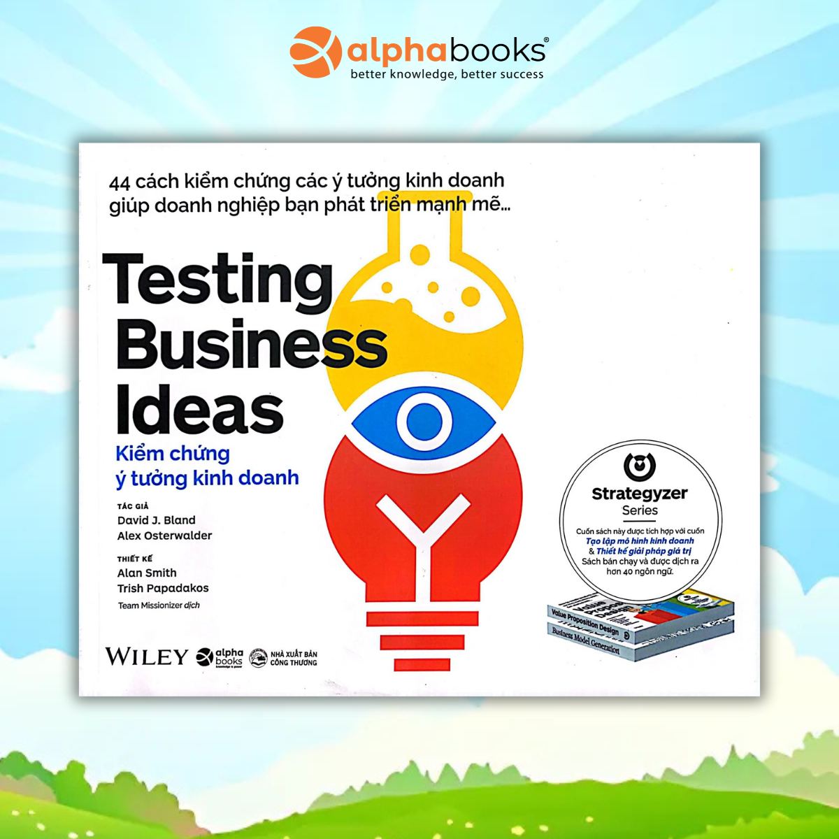 Kiểm Chứng Ý Tưởng Kinh Doanh Testing Business Ideas