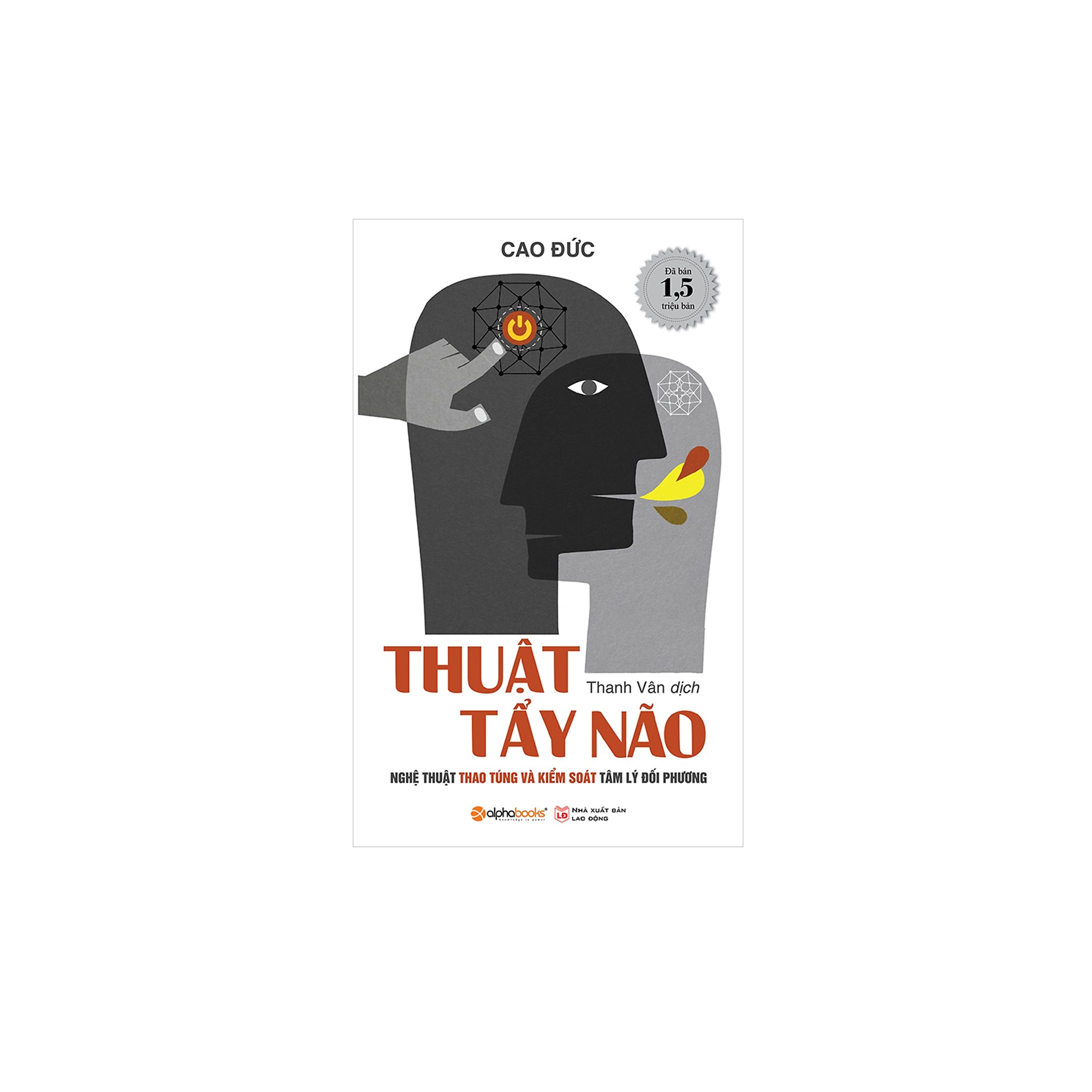 Combo Sách Cho Người Đi Làm: Dẫn dắt sếp + Thuật tẩy não