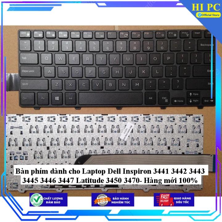 Bàn phím dành cho Laptop Dell Inspiron 3441 3442 3443 3445 3446 3447 Latitude 3450 3470 - Hàng Nhập Khẩu