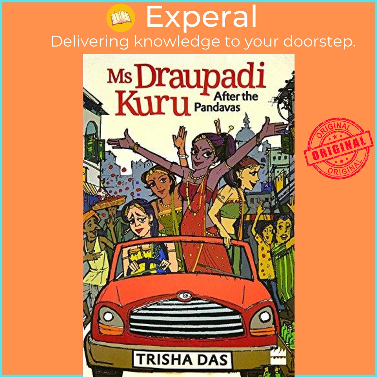 Sách - Ms Draupadi Kuru: After the Pandavas by Trisha Das (paperback)