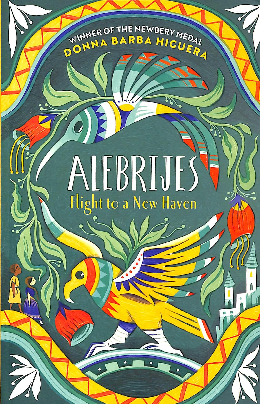 Sách ngoại văn: Alebrijes - Flight To A New Haven