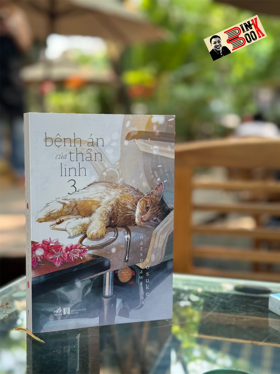 BỆNH ÁN CỦA THẦN LINH 3 - Natsukawa Sosuke - Quỳnh Quỳnh dịch - Nhã Nam - Nhà xuất bản Hà Nội.