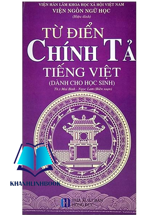 Sách Từ điển chính tả tiếng việt ( dành cho học sinh )