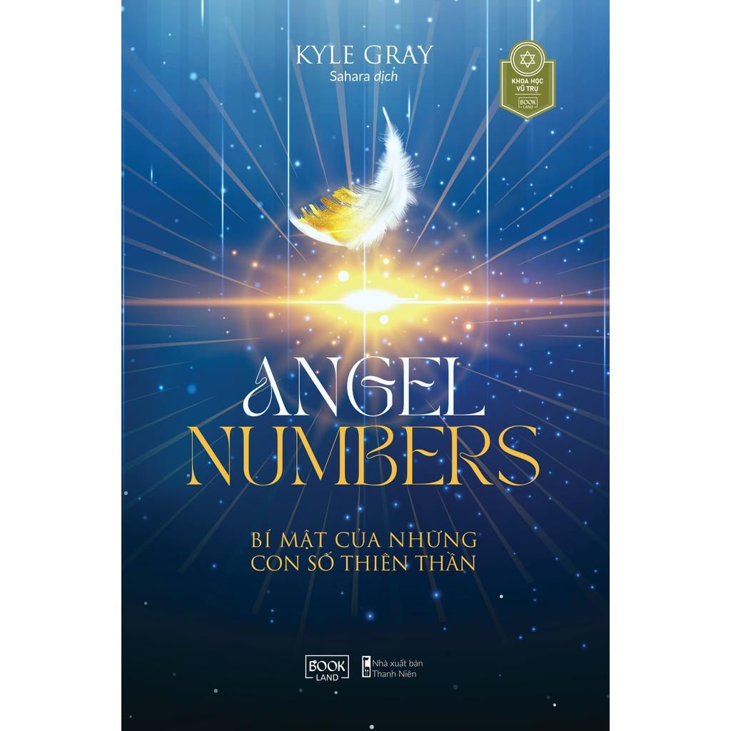 Sách  Angel Numbers Bí Mật Của Những Con Số Thiên Thần - Skybooks - BẢN QUYỀN