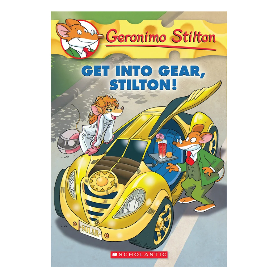 Geronimo Stilton 54: Get Into Gear, Stilton!