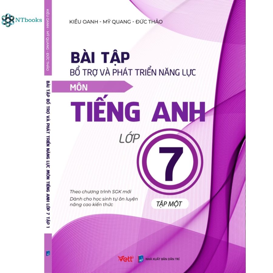 Combo Bài Tập Bổ Trợ Và Phát Triển Năng Lực Môn Tiếng Anh Lớp 6+7+8+9 Tập 1