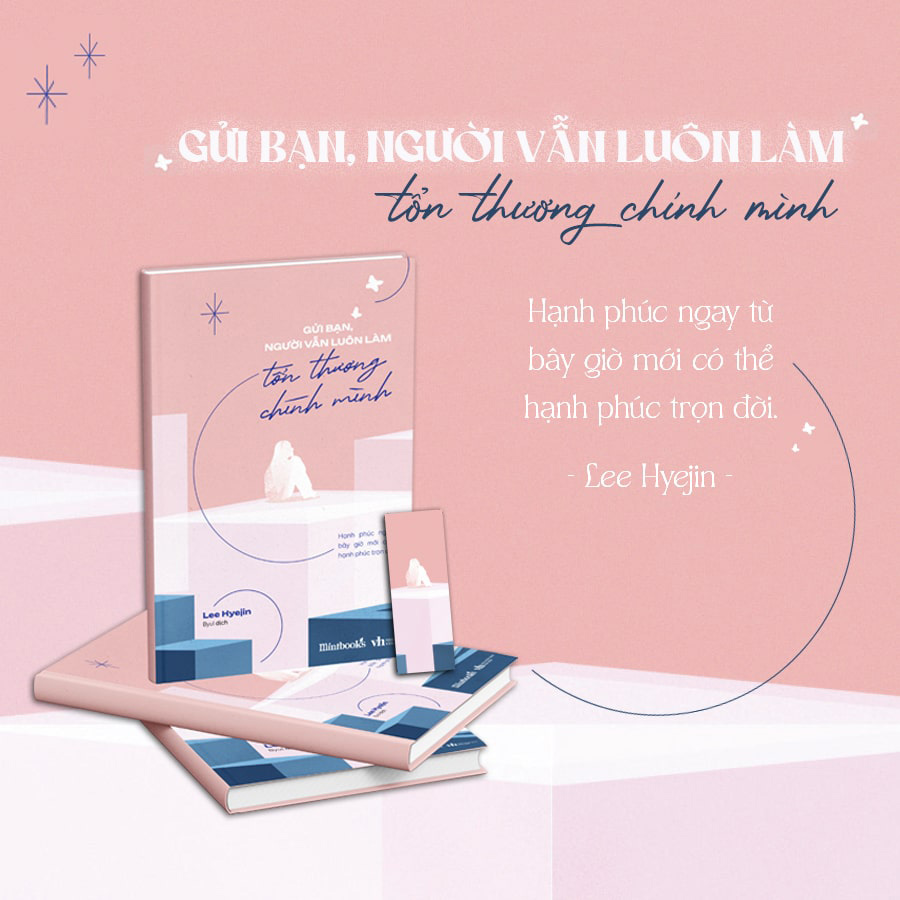 Gửi Bạn, Người Vẫn Luôn Làm Tổn Thương Chính Mình