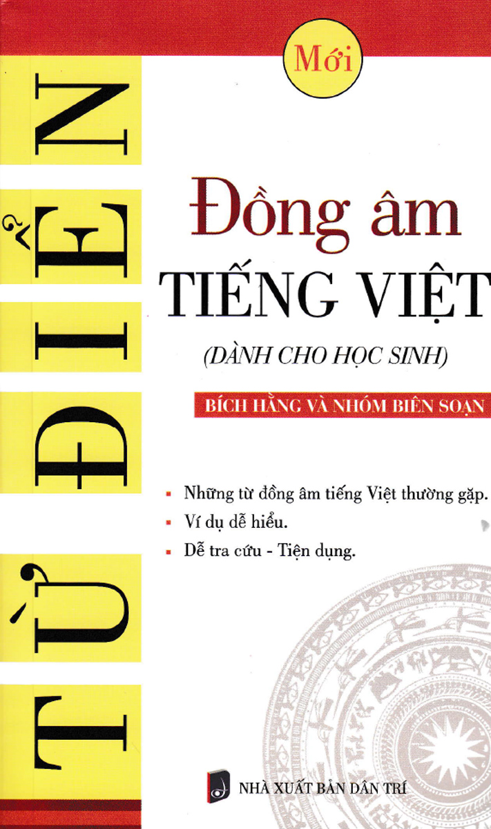 Combo 3 Cuốn Từ Điển Dành Cho Học Sinh: Chính Tả + Đồng Âm Tiếng Việt + Từ Láy Tiếng Việt - KV